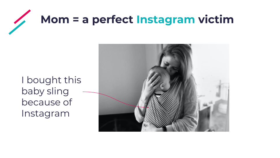 A mom is a perfect Instagram victim